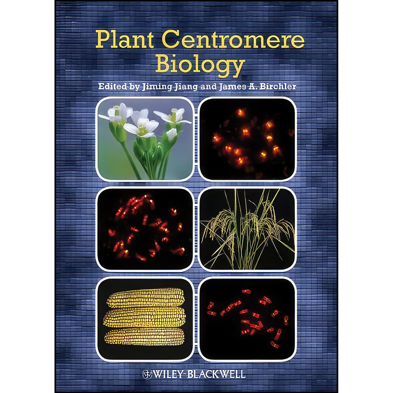 کتاب Plant Centromere Biology اثر Jiming Jiang and James A. Birchler انتشارات Wiley-Blackwell کتاب Plant Centromere Biology اثر Jiming Jiang and James A. Birchler انتشارات Wiley-Blackwell