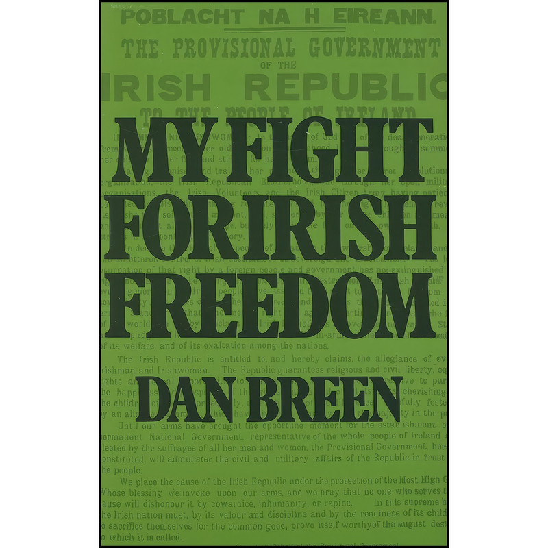 کتاب My Fight For Irish Freedom اثر Rupert J. Coughlan and Dan Breen انتشارات Anvil