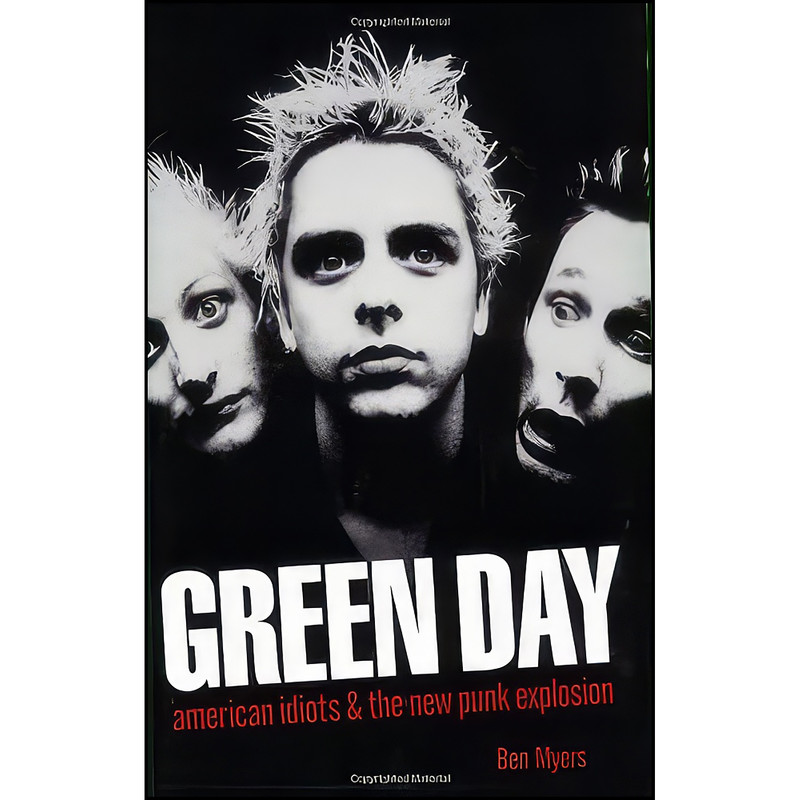 کتاب Green Day اثر Ben Myers انتشارات Disinformation Books کتاب Green Day اثر Ben Myers انتشارات Disinformation Books