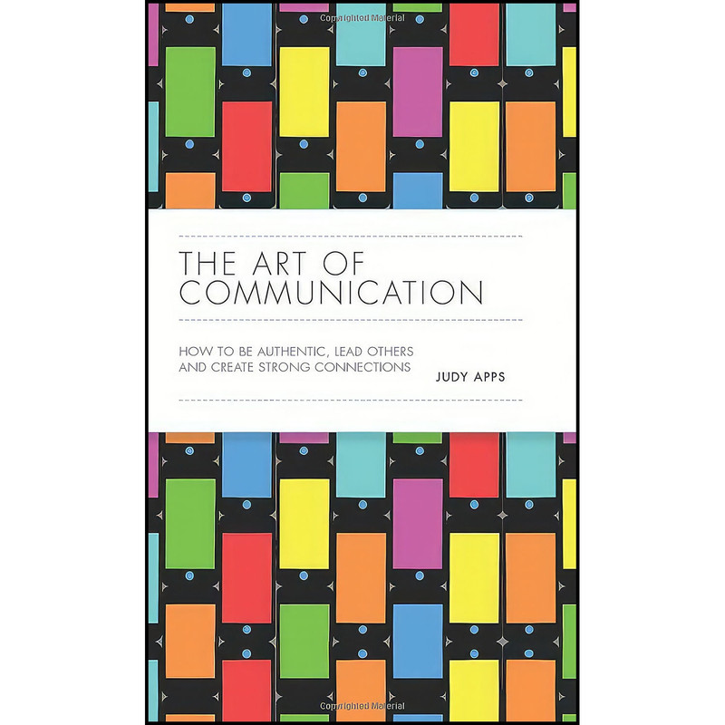 کتاب The Art of Communication اثر Judy Apps انتشارات Capstone کتاب The Art of Communication اثر Judy Apps انتشارات Capstone