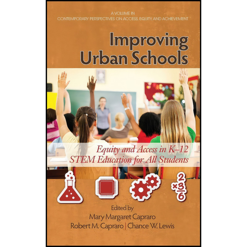 کتاب Improving Urban Schools اثر جمعی از نویسندگان انتشارات Information Age Publishing