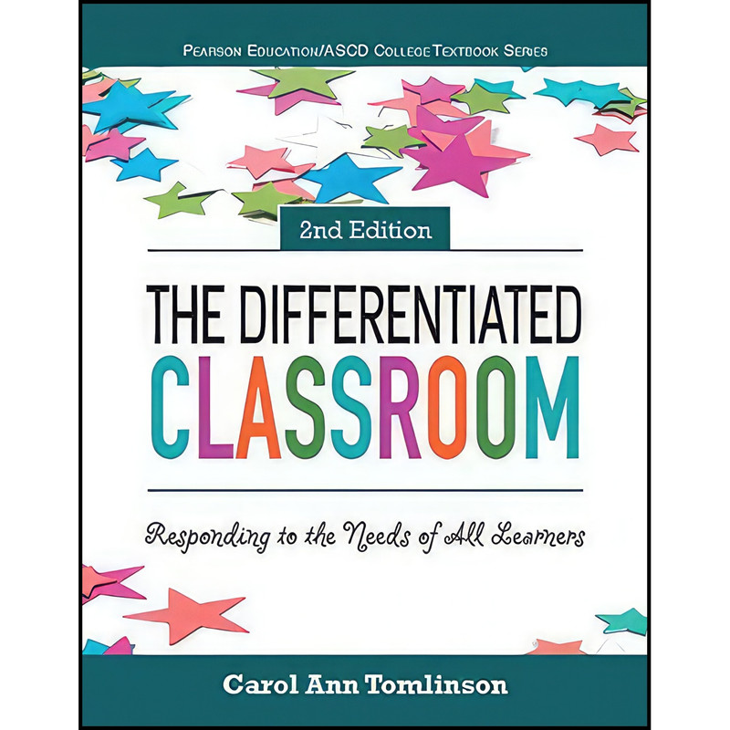 کتاب Differentiated Classroom, The اثر Carol Tomlinson and The ASCD انتشارات Pearson کتاب Differentiated Classroom, The اثر Carol Tomlinson and The ASCD انتشارات Pearson