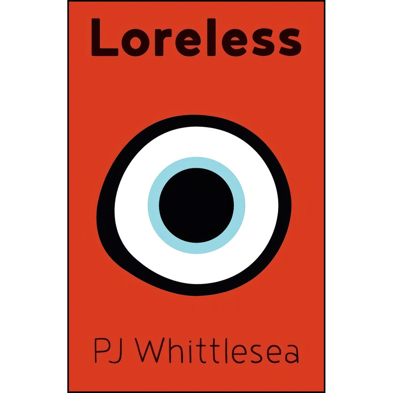 کتاب Loreless اثر P J Whittlesea انتشارات تازه ها کتاب Loreless اثر P J Whittlesea انتشارات تازه ها
