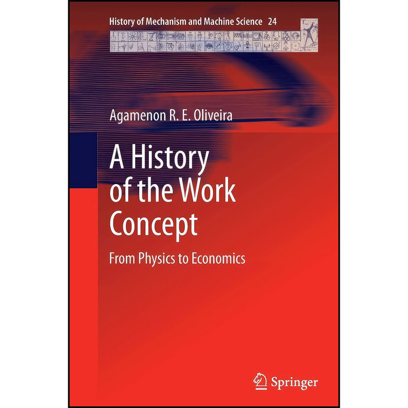 کتاب A History of the Work Concept اثر Agamenon R. E. Oliveira انتشارات تازه ها