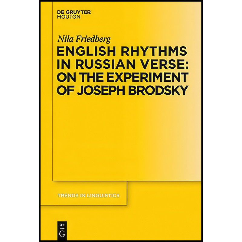 کتاب English Rhythms in Russian Verse اثر Nila Friedberg انتشارات Mouton de Gruyter کتاب English Rhythms in Russian Verse اثر Nila Friedberg انتشارات Mouton de Gruyter