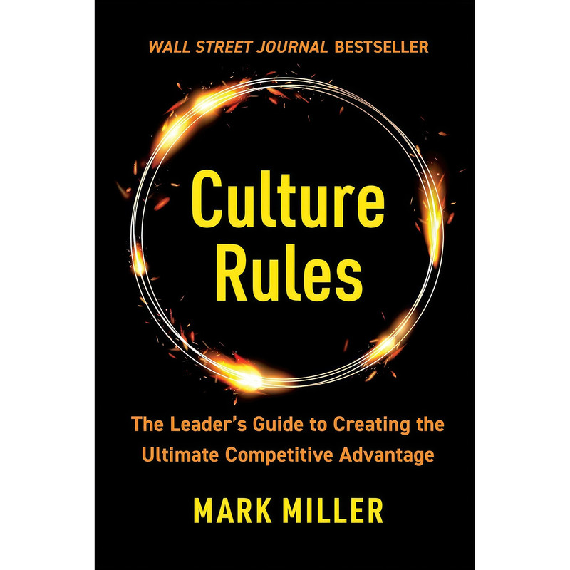 کتاب Culture Rules اثر Mark Miller انتشارات Matt Holt