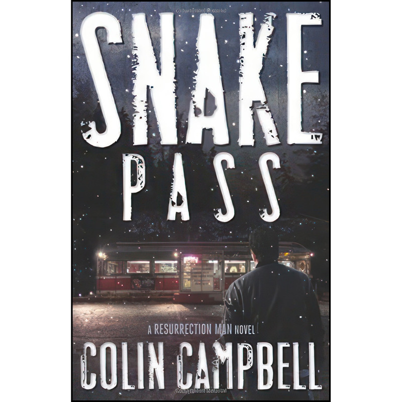 کتاب Snake Pass اثر Colin Campbell انتشارات Midnight Ink