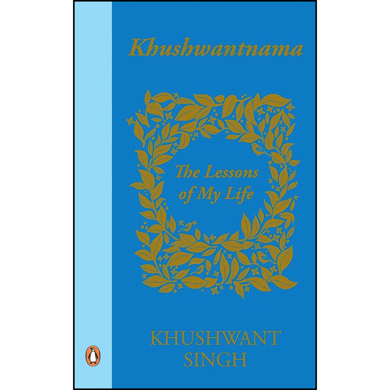 کتاب Khushwantnama اثر Khushwant Singh انتشارات PENGUIN RANDOM HOUSE INDIA PVT.LTD. کتاب Khushwantnama اثر Khushwant Singh انتشارات PENGUIN RANDOM HOUSE INDIA PVT.LTD.