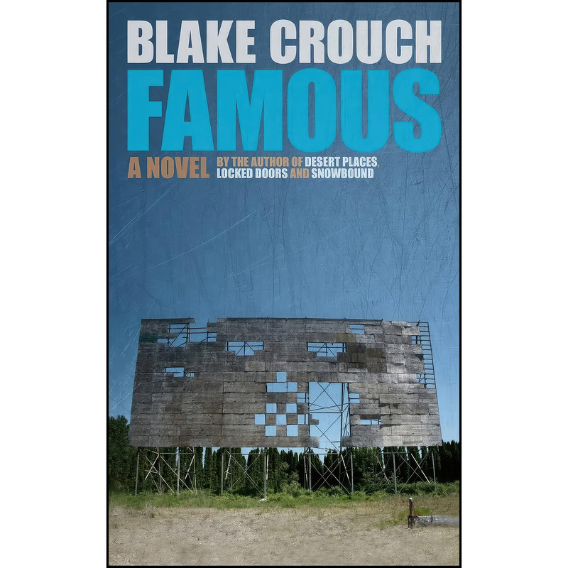 کتاب Famous اثر Blake Crouch انتشارات تازه ها کتاب Famous اثر Blake Crouch انتشارات تازه ها