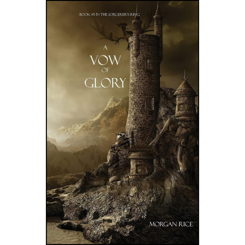 کتاب A Vow of Glory اثر Morgan Rice انتشارات Morgan Rice