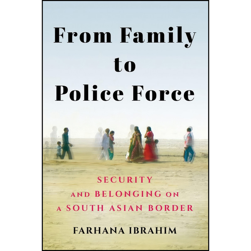 کتاب From Family to Police Force اثر Farhana Ibrahim انتشارات Cornell University Press