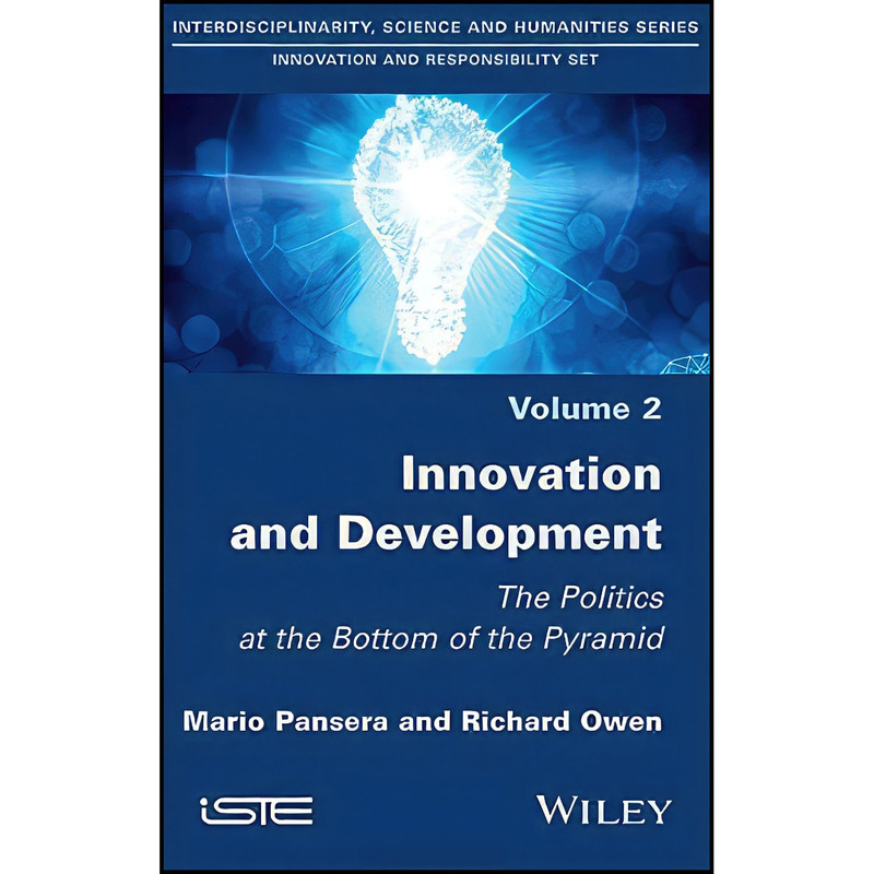 کتاب Innovation and Development اثر Mario Pansera and Richard Owen انتشارات Wiley-ISTE کتاب Innovation and Development اثر Mario Pansera and Richard Owen انتشارات Wiley-ISTE