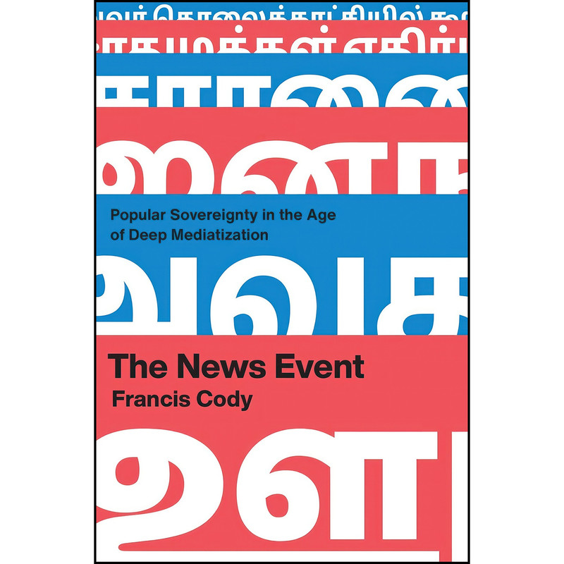 کتاب The News Event اثر Francis Cody انتشارات تازه ها کتاب The News Event اثر Francis Cody انتشارات تازه ها