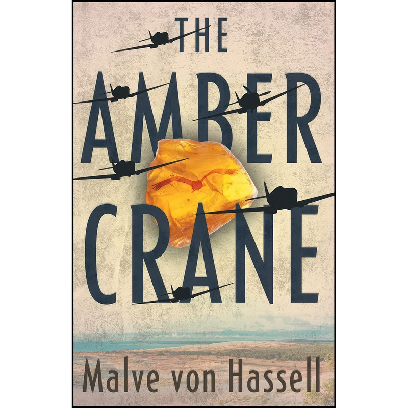 کتاب The Amber Crane اثر Malve von Hassell انتشارات Odyssey Books