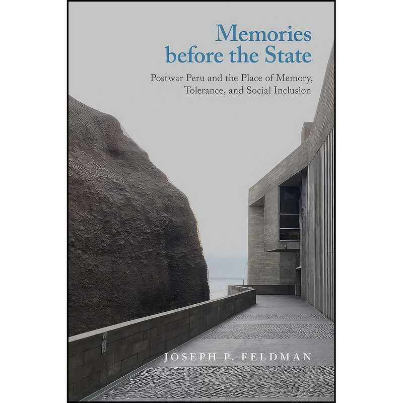 کتاب Memories before the State اثر Joseph P. Feldman انتشارات Rutgers University Press