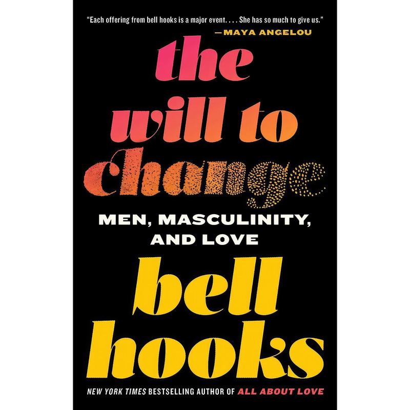 کتاب The Will to Change اثر bell hooks انتشارات Washington Square Press