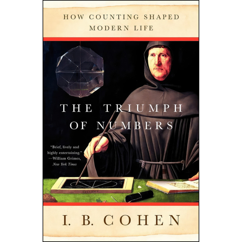 کتاب The Triumph of Numbers اثر I. Bernard Cohen انتشارات W. W. Norton & Company کتاب The Triumph of Numbers اثر I. Bernard Cohen انتشارات W. W. Norton & Company