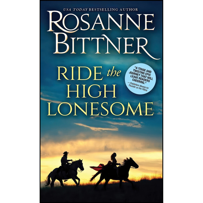 کتاب Ride the High Lonesome اثر Rosanne Bittner انتشارات Sourcebooks Casablanca کتاب Ride the High Lonesome اثر Rosanne Bittner انتشارات Sourcebooks Casablanca