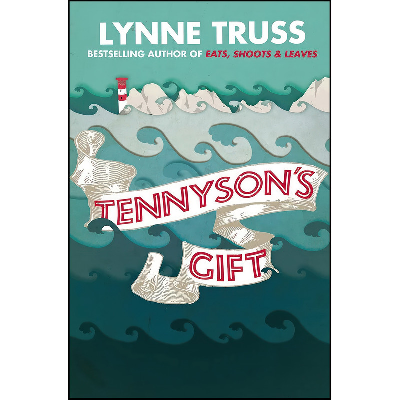 کتاب Tennysons Gift اثر Lynne Truss انتشارات Fourth Estate کتاب Tennysons Gift اثر Lynne Truss انتشارات Fourth Estate