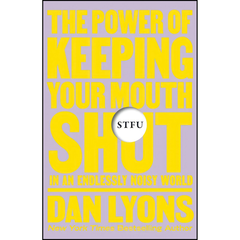 کتاب STFU اثر Dan Lyons انتشارات Henry Holt and Co.