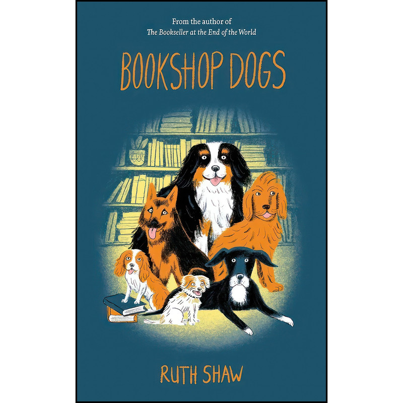کتاب Bookshop Dogs اثر Ruth Shaw انتشارات A&U New Zealand
