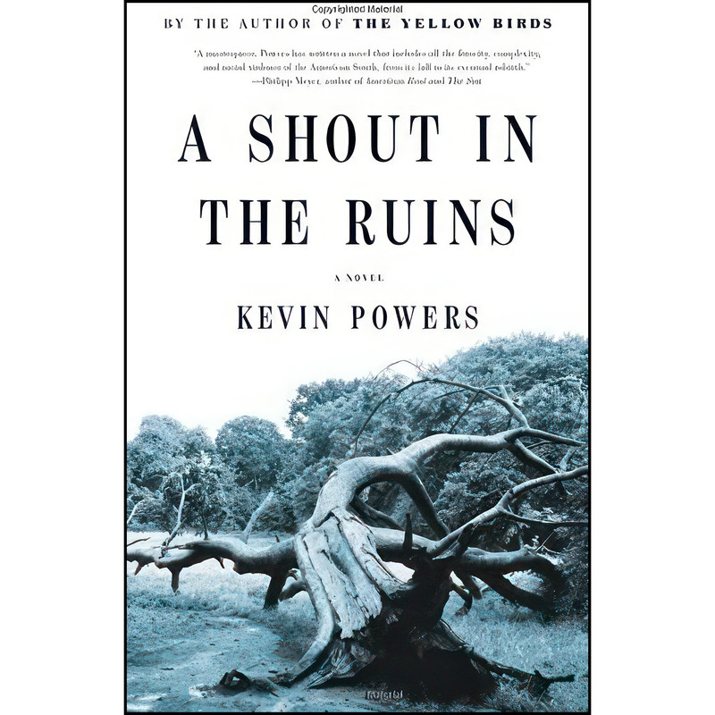 کتاب A Shout in the Ruins اثر Kevin Powers انتشارات Little, Brown and Company کتاب A Shout in the Ruins اثر Kevin Powers انتشارات Little, Brown and Company