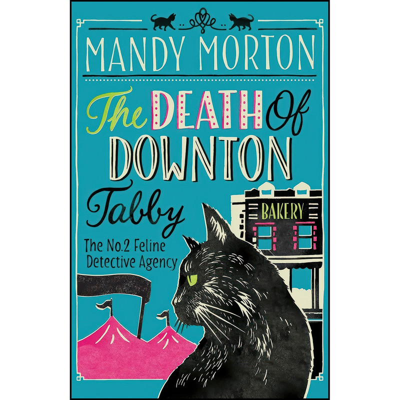 کتاب The Death of Downton Tabby اثر Mandy Morton انتشارات Allison & Busby
