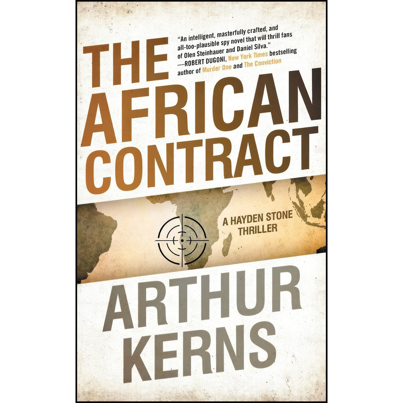 کتاب The African Contract اثر Arthur Kerns انتشارات Diversion Books کتاب The African Contract اثر Arthur Kerns انتشارات Diversion Books