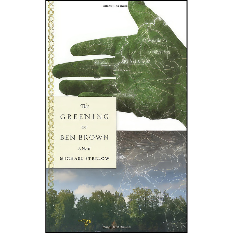 کتاب The Greening of Ben Brown اثر Michael Strelow انتشارات Hawthorne Books کتاب The Greening of Ben Brown اثر Michael Strelow انتشارات Hawthorne Books