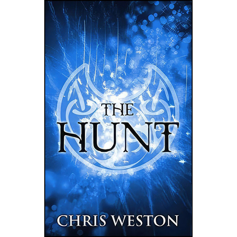 کتاب The Hunt اثر Chris Weston انتشارات تازه ها کتاب The Hunt اثر Chris Weston انتشارات تازه ها
