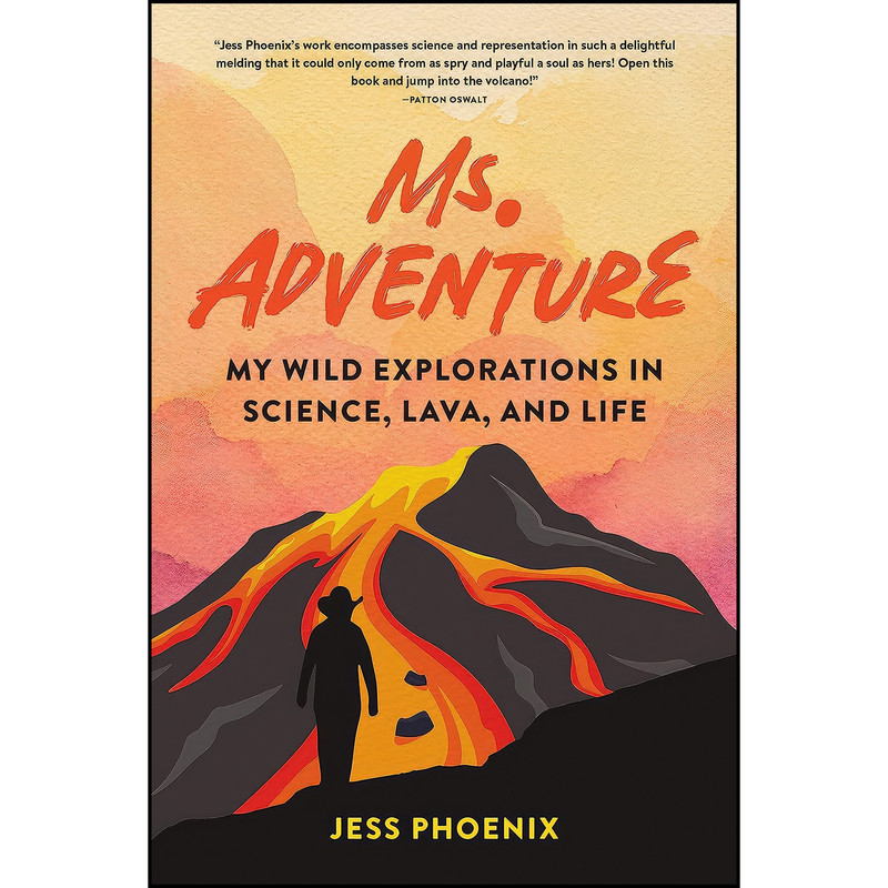 کتاب Ms. Adventure اثر Jess Phoenix انتشارات Timber Press کتاب Ms. Adventure اثر Jess Phoenix انتشارات Timber Press