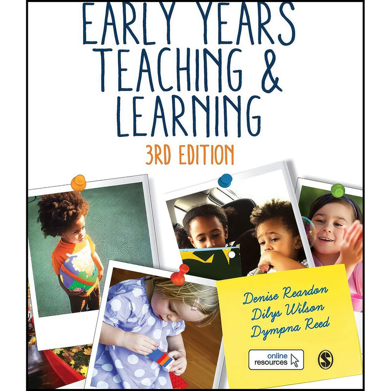 کتاب Early Years Teaching and Learning اثر جمعي از نويسندگان انتشارات SAGE Publications Ltd