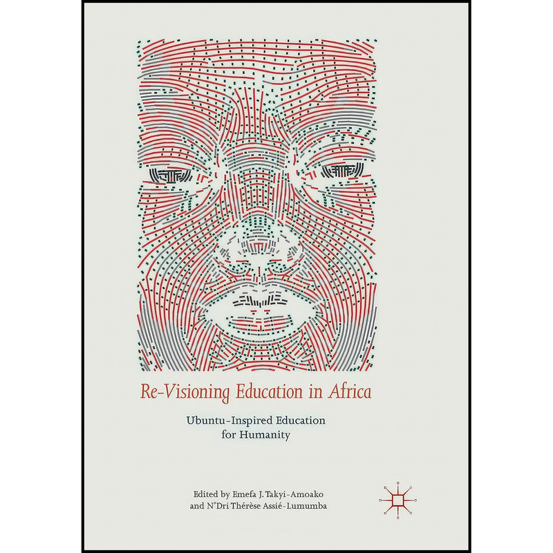 کتاب Re-Visioning Education in Africa اثر جمعي از نويسندگان انتشارات بله