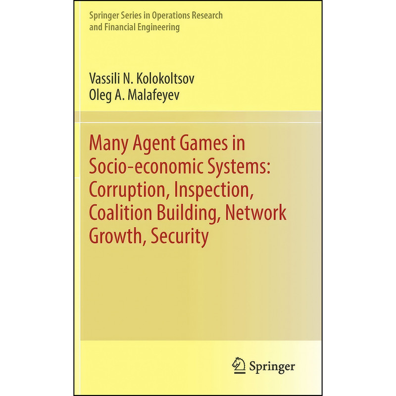 کتاب Many Agent Games in Socio-economic Systems اثر جمعي از نويسندگان انتشارات Springer