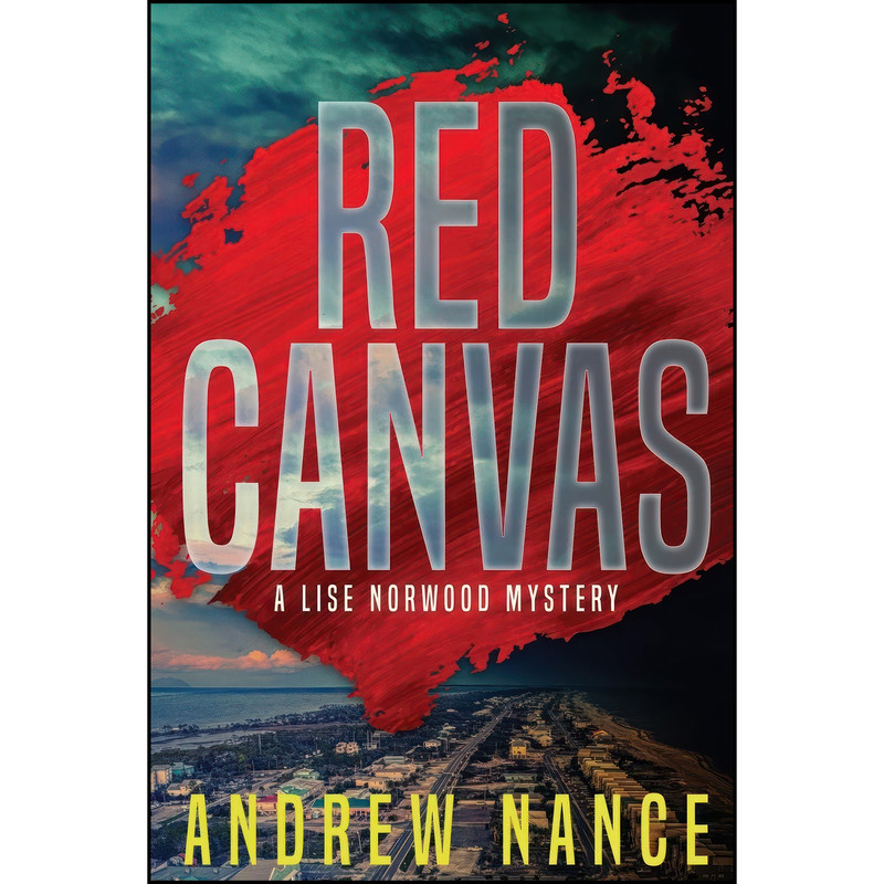 کتاب Red Canvas اثر Andrew Nance انتشارات تازه ها کتاب Red Canvas اثر Andrew Nance انتشارات تازه ها