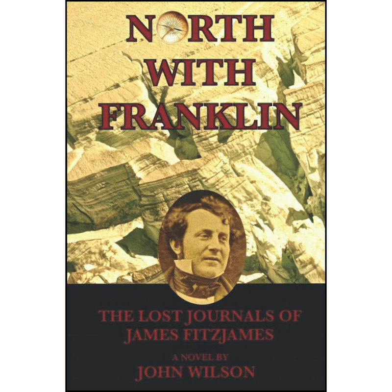 کتاب North with Franklin اثر John Wilson انتشارات تازه ها