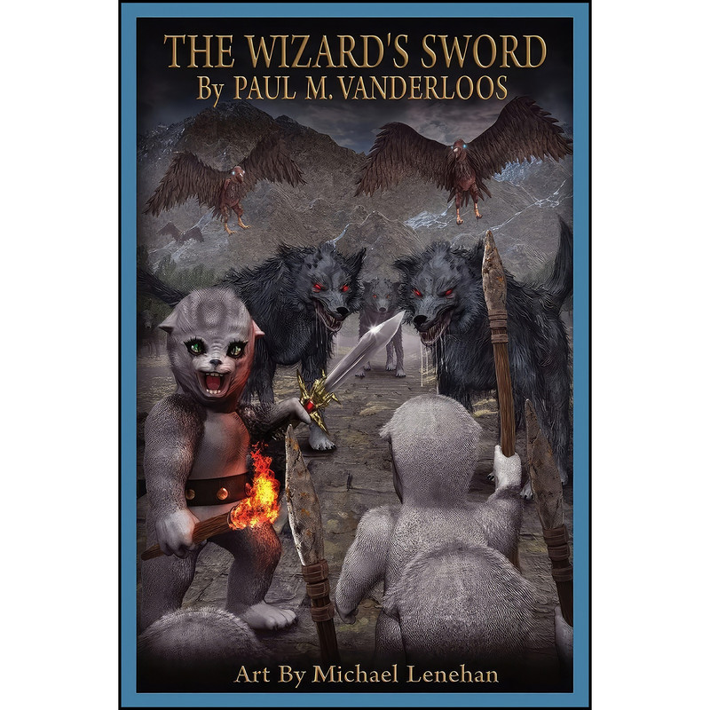 کتاب The Wizards Sword اثر جمعي از نويسندگان انتشارات Paul Vander Loos کتاب The Wizards Sword اثر جمعي از نويسندگان انتشارات Paul Vander Loos