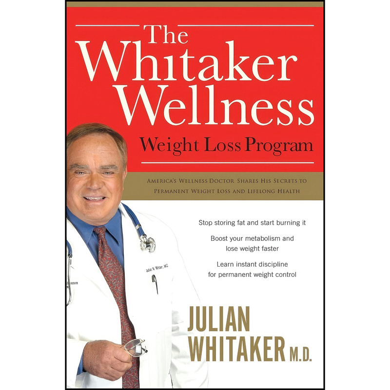 کتاب The Whitaker Wellness Weight Loss Program اثر Julian M. Whitaker انتشارات Thomas Nelson