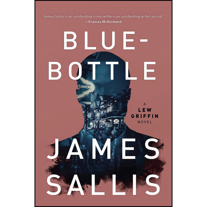 کتاب Bluebottle اثر James Sallis انتشارات Soho Crime