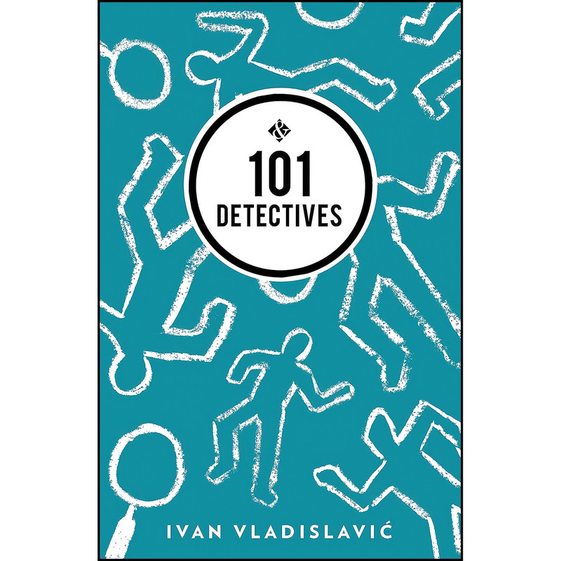 کتاب 101 Detectives اثر Ivan Vladislavic انتشارات And Other Stories