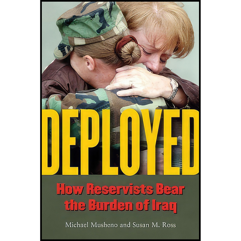 کتاب Deployed اثر جمعي از نويسندگان انتشارات University of Michigan Press