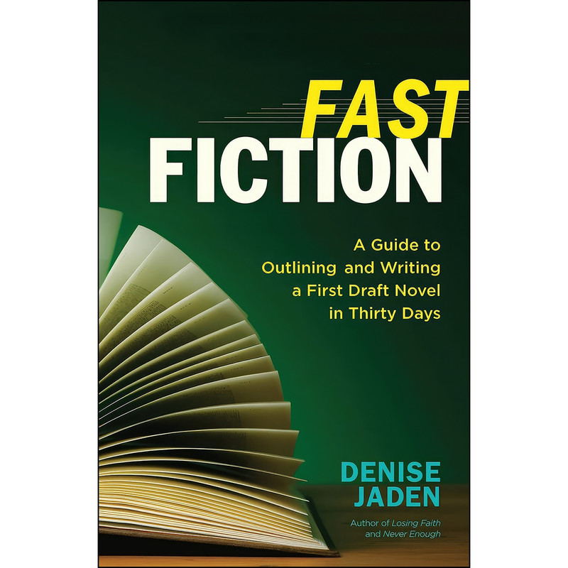 کتاب Fast Fiction اثر Denise Jaden انتشارات New World Library کتاب Fast Fiction اثر Denise Jaden انتشارات New World Library