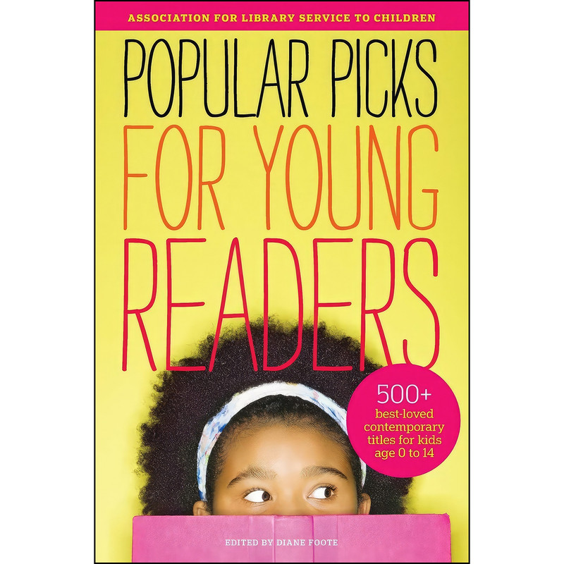 کتاب ALSCs Popular Picks for Young Readers اثر جمعي از نويسندگان انتشارات ALA Editions