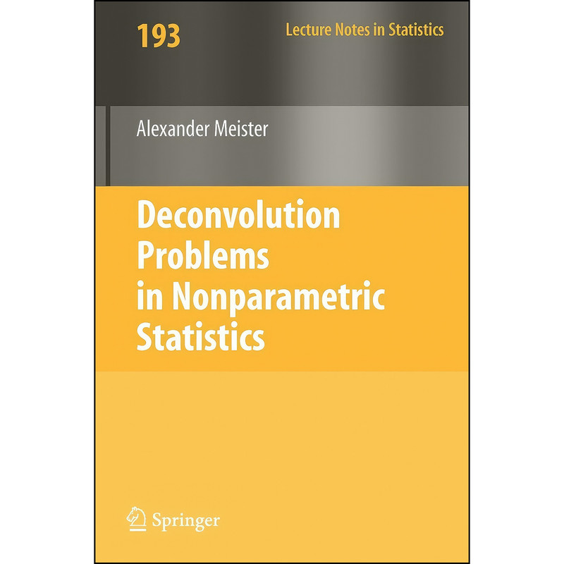 کتاب Deconvolution Problems in Nonparametric Statistics اثر Alexander Meister انتشارات Springer کتاب Deconvolution Problems in Nonparametric Statistics اثر Alexander Meister انتشارات Springer