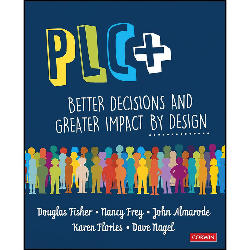 کتاب PLC+ اثر جمعی از نویسندگان انتشارات Corwin کتاب PLC+ اثر جمعی از نویسندگان انتشارات Corwin