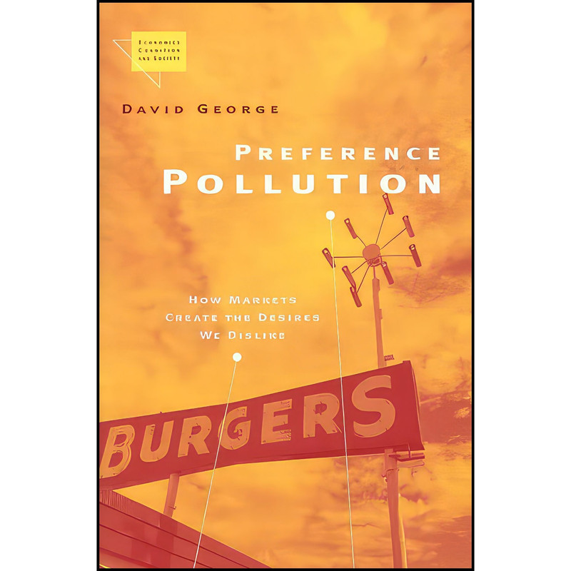 کتاب Preference Pollution اثر David George انتشارات University of Michigan Press