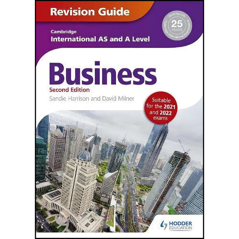 کتاب Cambridge International AS/A Level Business Revision Guide 2nd edition اثر Sandie Harrison and David Milner انتشارات Hodder Education