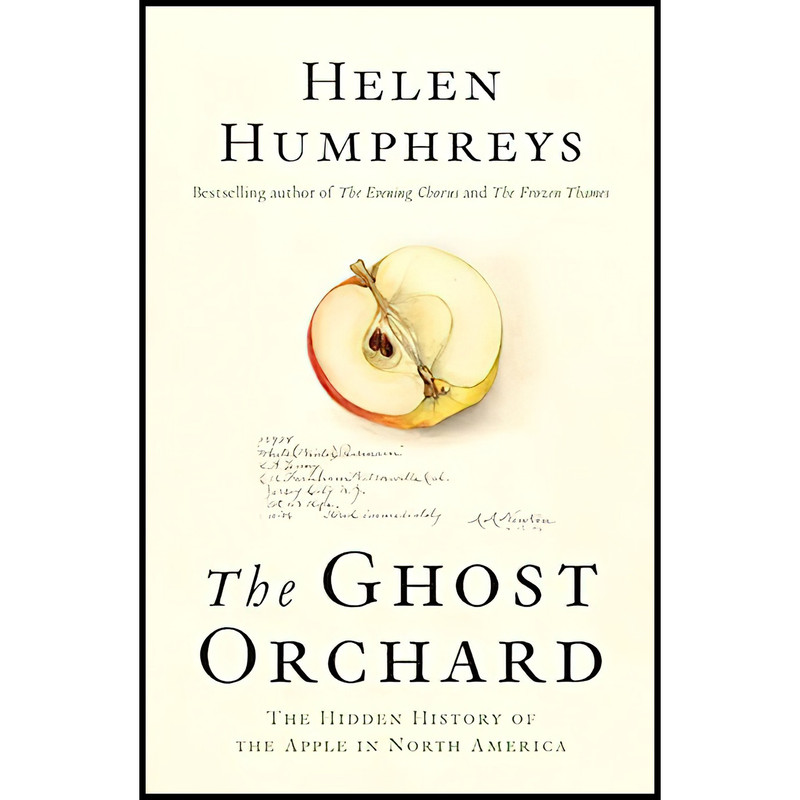 کتاب The Ghost Orchard اثر Helen Humphreys انتشارات HarperCollins Publishers کتاب The Ghost Orchard اثر Helen Humphreys انتشارات HarperCollins Publishers