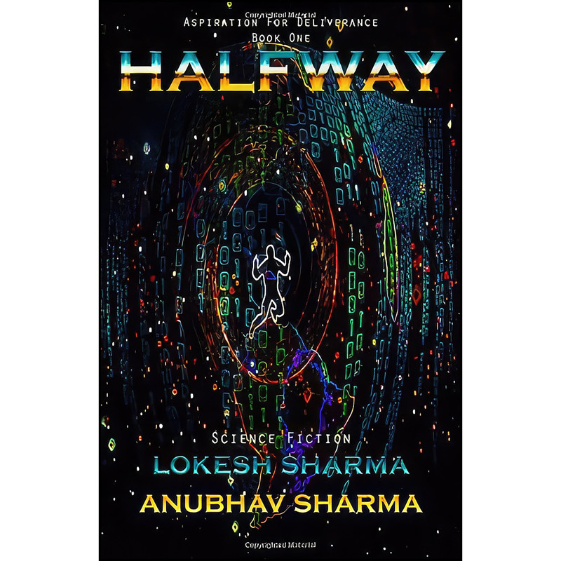 کتاب Halfway اثر Lokesh Sharma and Anubhav Sharma انتشارات تازه ها کتاب Halfway اثر Lokesh Sharma and Anubhav Sharma انتشارات تازه ها