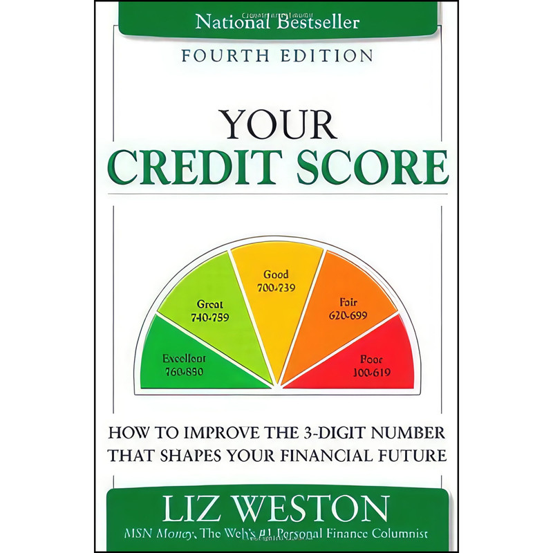 کتاب Your Credit Score اثر Liz Pulliam Weston انتشارات Pearson Education کتاب Your Credit Score اثر Liz Pulliam Weston انتشارات Pearson Education